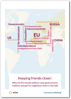 Cover Keeping friends closer: Why the EU should address new geoeconomic realities and get its neighbours back in the fold